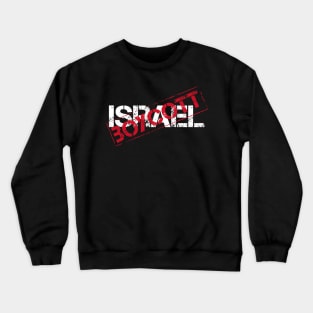 Boycott Israel 4 Crewneck Sweatshirt